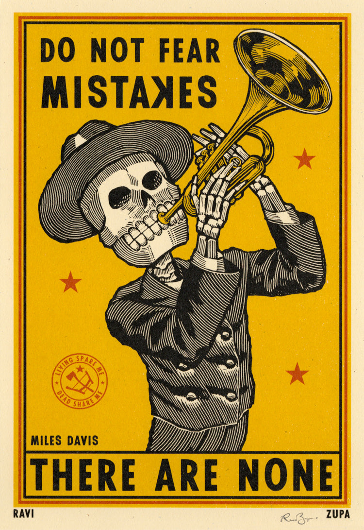 Do Not Fear Mistakes Print