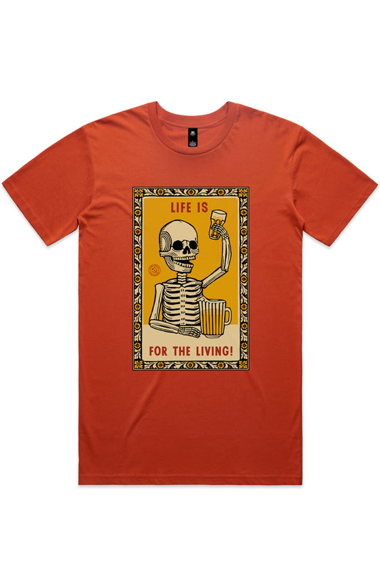 Life is for the Living Tee - Paprika