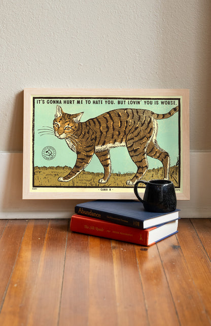 Hurt Me to Hate You Print