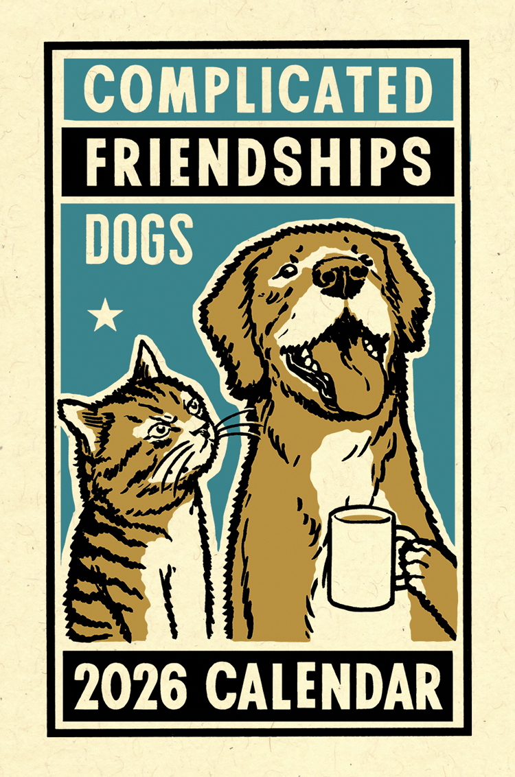 Dogs Complicated Friendships 2026 Calendar