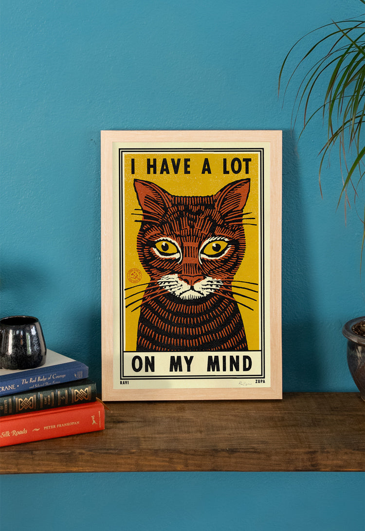 A Lot On My Mind Print
