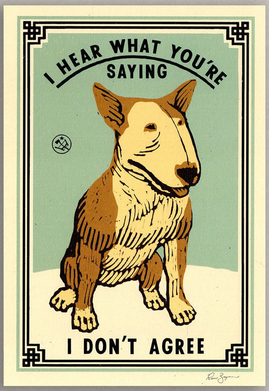 I Don't Agree Print