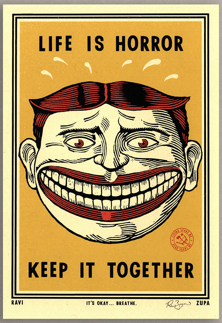 Life is Horror Print