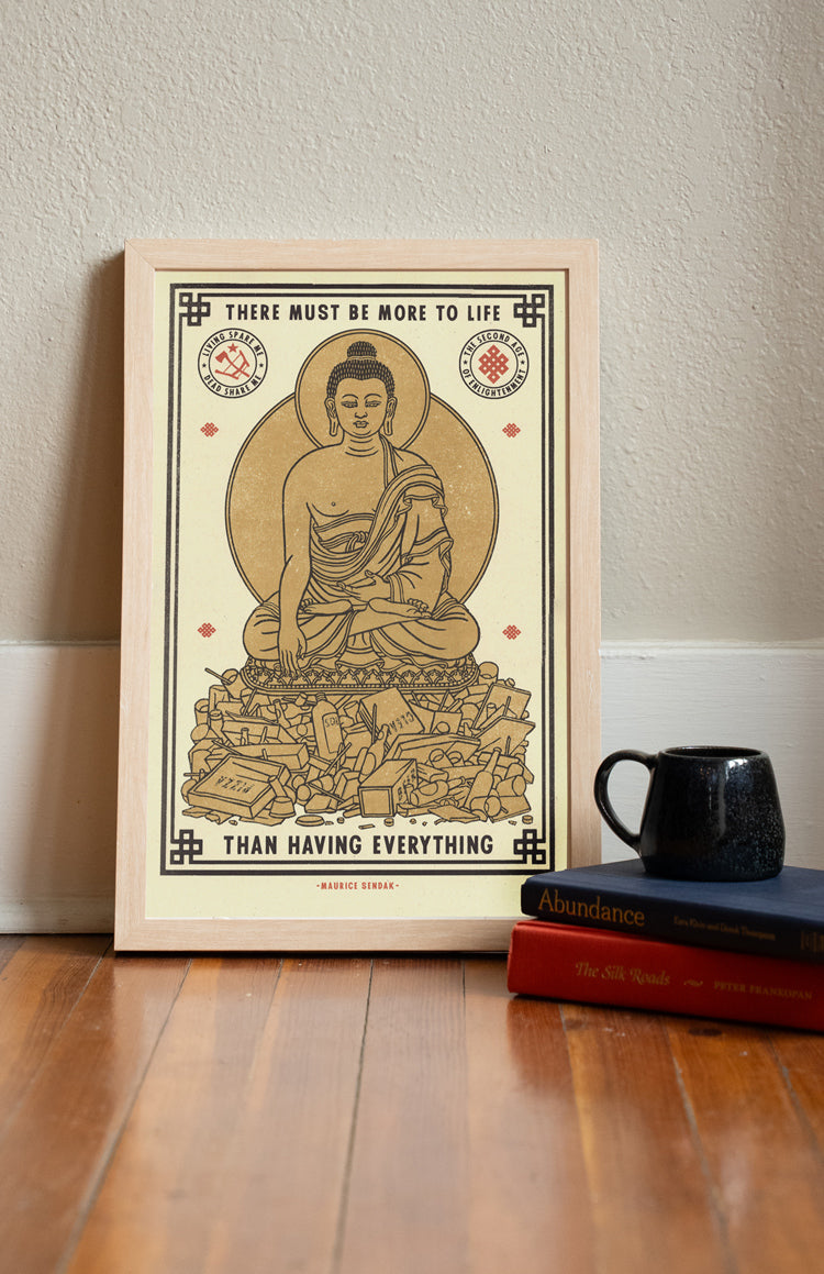 More to Life Print
