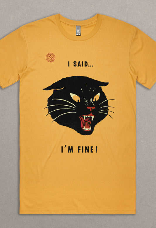 I'm Fine Tee - Mustard