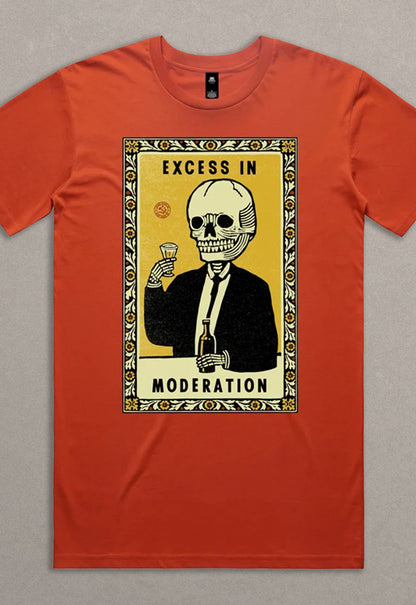 Excess in Moderation Tee - Paprika
