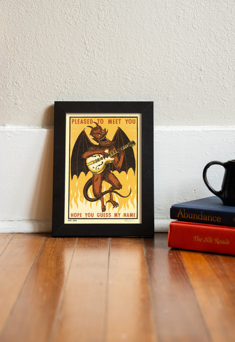 Pleased To Meet You Print