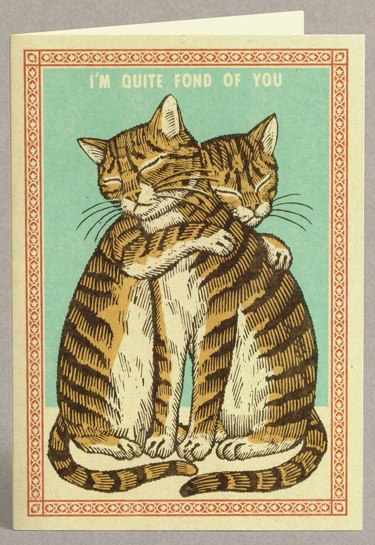 Quite Fond Of You Greeting Card