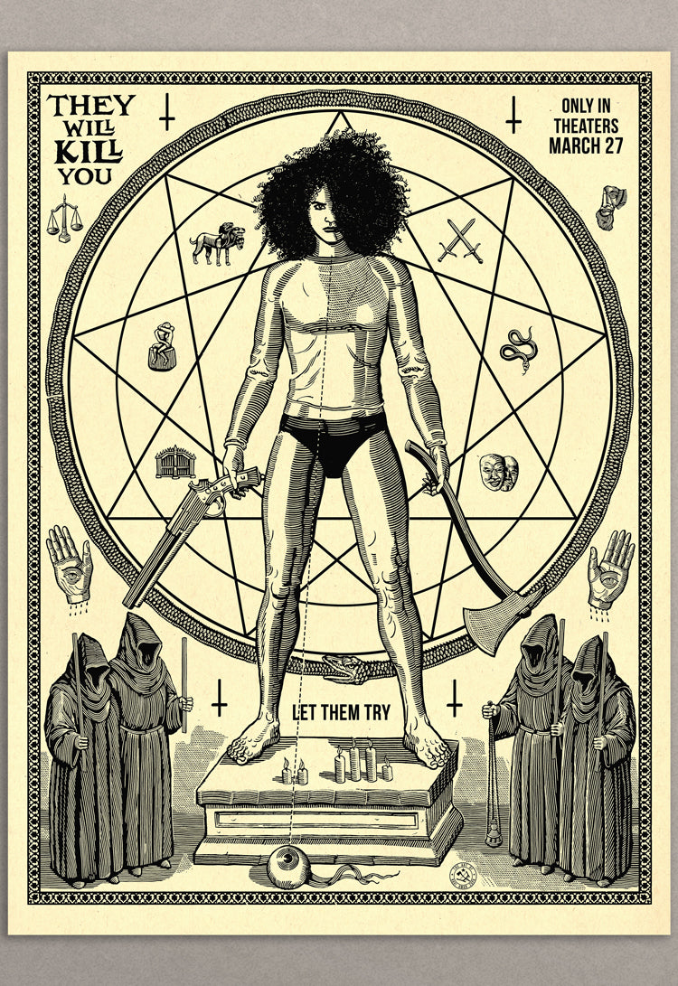 They Will Kill You Print