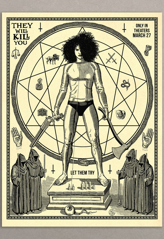 They Will Kill You Print