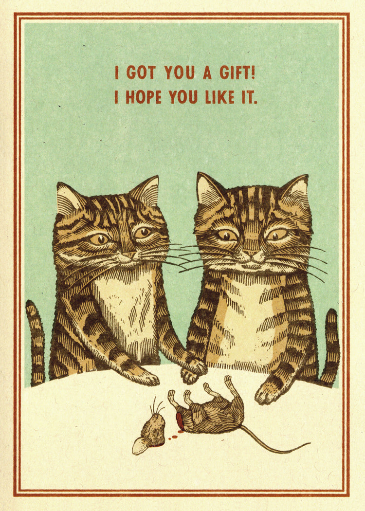 I Hope You Like It Greeting Card